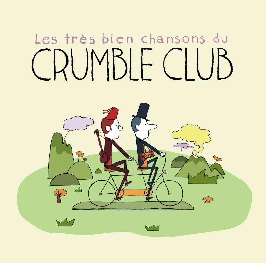Les très bien chansons du Crumble Club